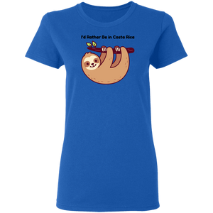 I'd Rather be in Costa Rica Sloth Ladies' T-Shirt