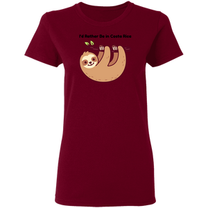 I'd Rather be in Costa Rica Sloth Ladies' T-Shirt