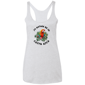 I'd Rather Be in Costa Rica Macaw  Ladies Racerback Tank