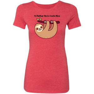 I'd Rather be in Costa Rica Sloth Ladies' T-Shirt