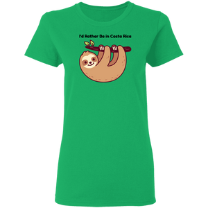 I'd Rather be in Costa Rica Sloth Ladies' T-Shirt
