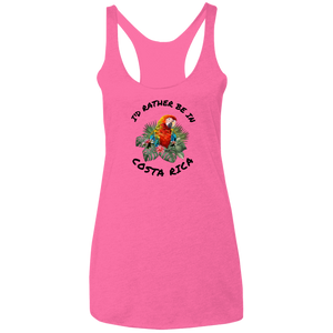 I'd Rather Be in Costa Rica Macaw  Ladies Racerback Tank