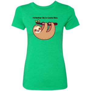 I'd Rather be in Costa Rica Sloth Ladies' T-Shirt